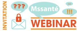 Illustration Webinar à ne pas manquer : « Être MSSanté compatible sans changer vos habitudes, c’est possible ?»