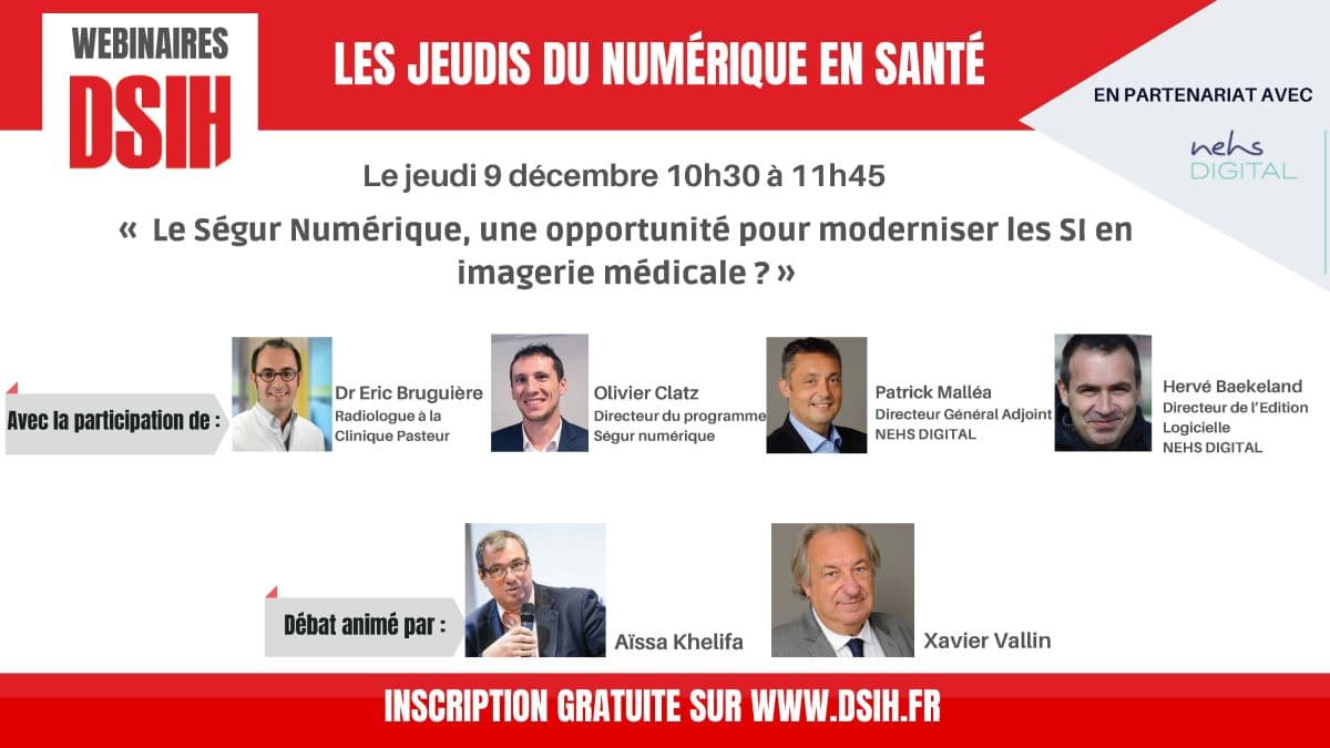 Illustration Webinaire DSIH « Le Ségur du numérique, une opportunité pour moderniser les SI en imagerie médicale ? »