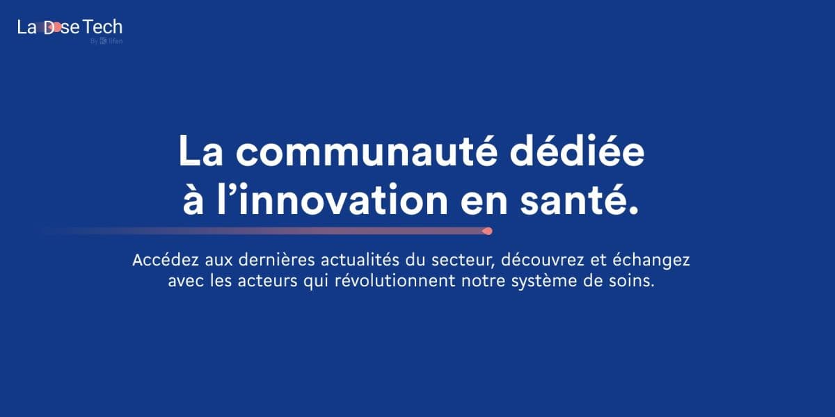 Illustration Rejoignez La Dose Tech, la première communauté dédiée à l’innovation en santé