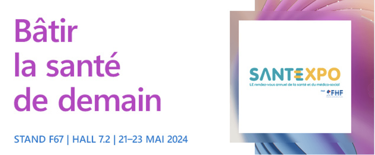 Illustration Microsoft a le plaisir de vous inviter au stand F67 à SantExpo, le rendez-vous annuel de l’écosystème de la santé, du 21 au 23 mai à Paris Expo – Hall 7.2