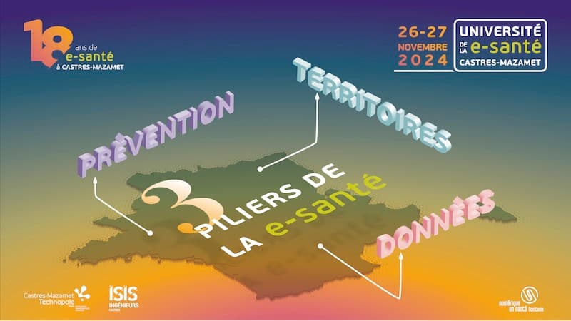 Illustration 26 & 27 novembre 2024 • 18e édition de l’Université de la e-santé Prévention, Territoires, Données : les piliers de la e-santé