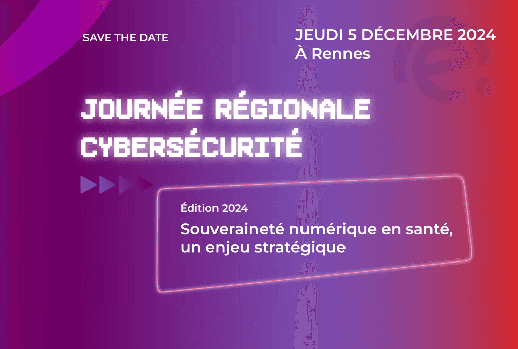 Illustration Journée régional cybersécurité - La 2ème édition de la journée régional cyber sécurité se tiendra à Rennes le 5 décembre
